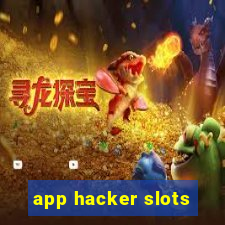 app hacker slots